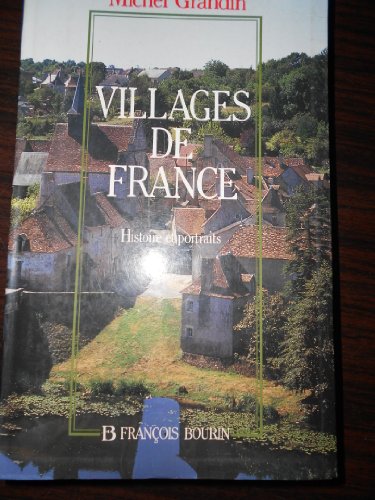 Beispielbild fr Villages de France : Histoire et portraits zum Verkauf von Ammareal