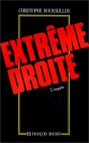 Beispielbild fr Extrême droite [Paperback] Bourseiller, Christophe zum Verkauf von LIVREAUTRESORSAS