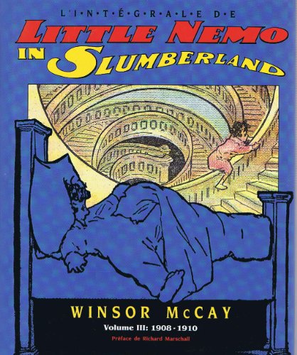Stock image for Little Nemo in slumberland, tome 3 : 1908-1910 for sale by Ammareal