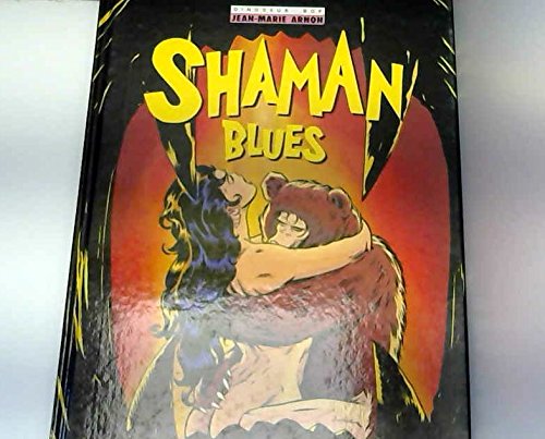 Imagen de archivo de Dinosaur bop, N 4 : Shaman blues : Voyage au bout de la science a la venta por Ammareal