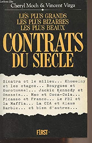 9782876910188: Les plus grands, les plus bizarres; les plus beaux contrats du sicle.