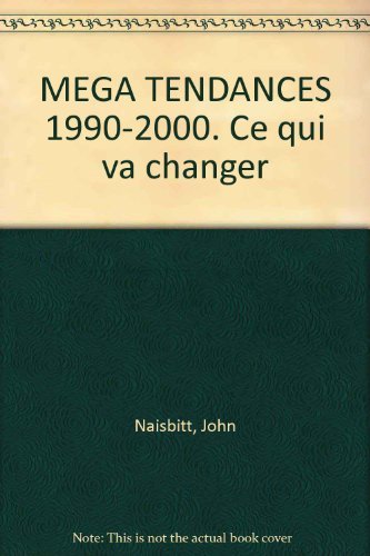 Stock image for Mga Tendances 1990-2000 : Ce Qui Va Changer for sale by RECYCLIVRE