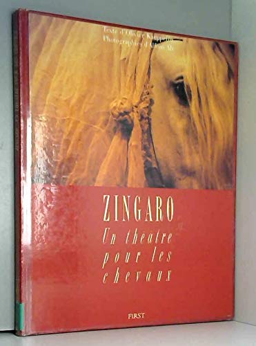 Stock image for Zingaro: Un Theatre Pour Les Chevaux for sale by The Second Reader Bookshop