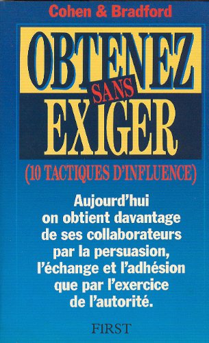 Stock image for Obtenez Sans Exiger : 10 Tactiques D'influence for sale by RECYCLIVRE