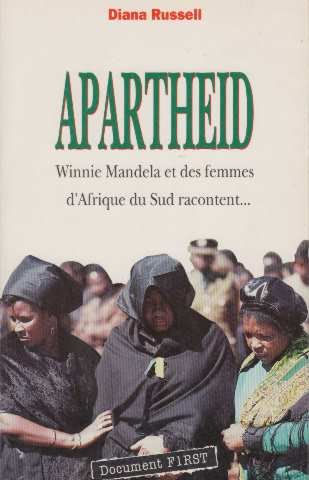 Stock image for Apartheid : Winnie Mandela Et Des Femmes D'afrique Du Sud Racontent for sale by RECYCLIVRE