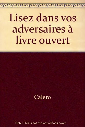 9782876911857: Lisez dans vos adversaires  livre ouvert