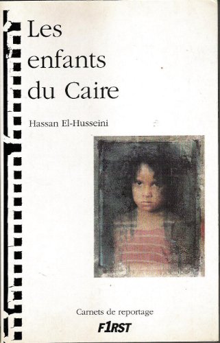9782876911925: Les enfants du Caire (Carnets de reportage) (French Edition)