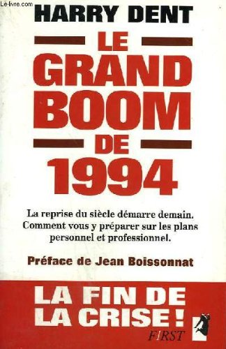 Stock image for Le Grand Boom de 1994. for sale by LibrairieLaLettre2