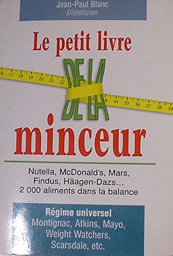 Stock image for Le petit livre de la minceur for sale by pompon