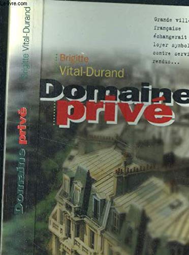 9782876913332: Domaine privé (First-Documents) (French Edition)