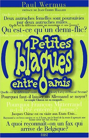 Stock image for Petites blagues entre amis Wermus, Paul for sale by LIVREAUTRESORSAS