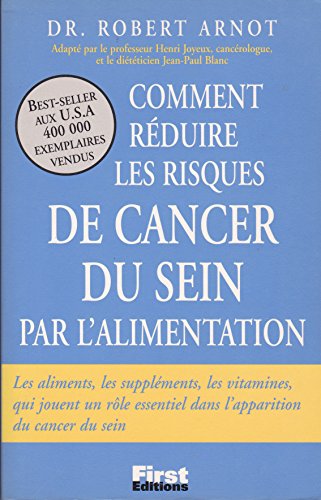 Beispielbild fr Comment Rduire Les Risques De Cancer Du Sein Par L'alimentation zum Verkauf von RECYCLIVRE