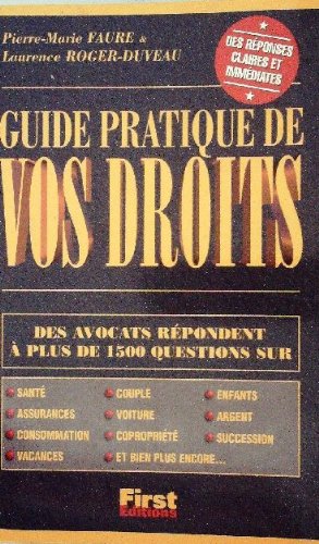 Stock image for Guide pratique de vos droits, d.1999 for sale by Ammareal