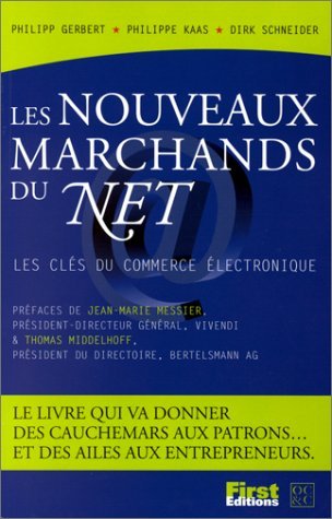 Stock image for LES NOUVEAUX MARCHANDS DU NET for sale by Librairie rpgraphic