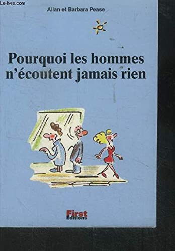 Stock image for Pourquoi les hommes n'coutent jamais rien for sale by medimops