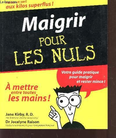 Stock image for Maigrir pour les nuls for sale by LeLivreVert