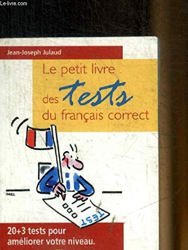 Beispielbild fr Le Petit Livre des tests du francais correct zum Verkauf von medimops