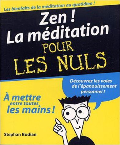 Beispielbild fr Zen ! La mditation pour les nuls zum Verkauf von medimops