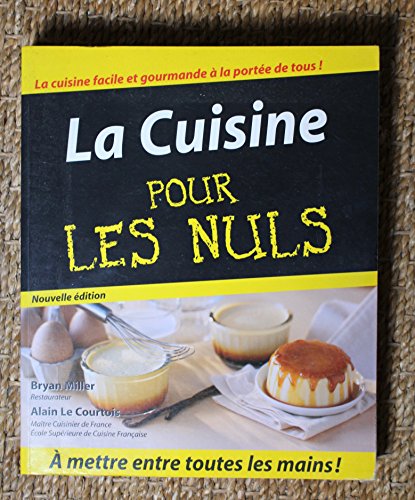 Beispielbild fr La cuisine pour les nuls zum Verkauf von Better World Books