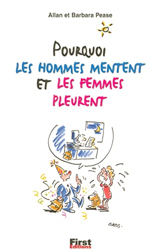 9782876916951: Pourquoi les hommes mentent et les femmes pleurent