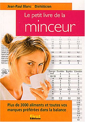 9782876917354: Le petit livre de la minceur.: Edition 2003