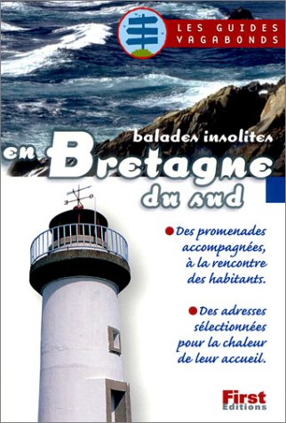 Beispielbild fr Balades Insolites En Bretagne Du Sud : Des Promenades Accompagnes,  La Rencontre Des Habitants : D zum Verkauf von RECYCLIVRE