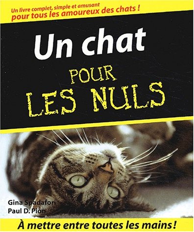 Stock image for Un Chat Pour Les Nuls for sale by RECYCLIVRE