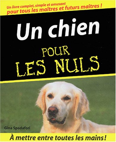Beispielbild fr Un chien pour les Nuls zum Verkauf von Ammareal