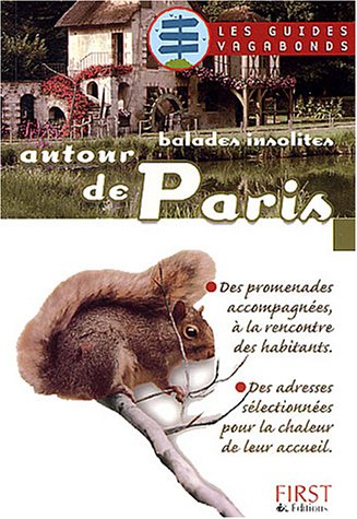 Beispielbild fr Balades insolites autour de Paris zum Verkauf von LiLi - La Libert des Livres