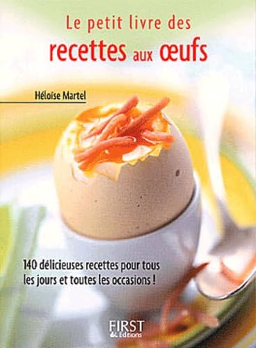 Imagen de archivo de Petit livre des recettes aux oeufs a la venta por medimops