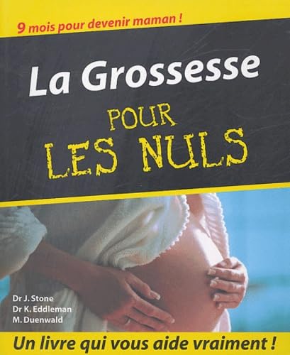 9782876919150: La grossesse pour les nuls