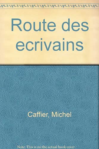 Lorraine :La route des écrivains