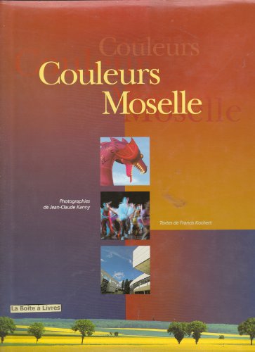 Stock image for Couleurs de Moselle for sale by Ammareal