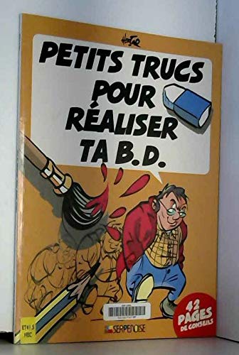 PETITS TRUCS POUR REALISER TA BD (French Edition) (9782876923935) by REGIS, HECTOR