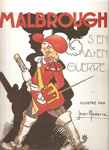 Malbrough S'en Va T'en Guerre