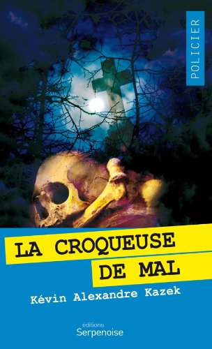 Beispielbild fr La Croqueuse de Mal zum Verkauf von Ammareal