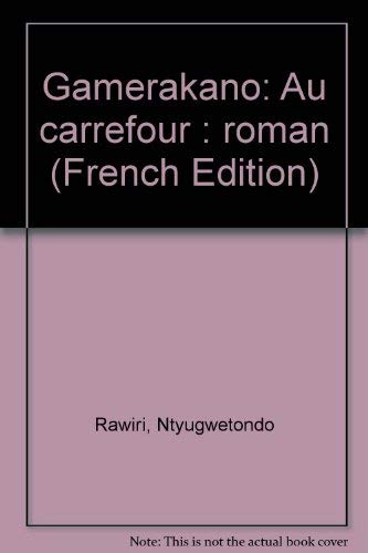 Beispielbild fr G'amrakano au carrefour zum Verkauf von Chapitre.com : livres et presse ancienne