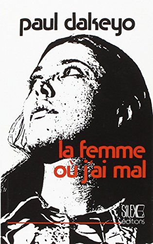 Stock image for LA FEMME OU J'AI MAL for sale by Librairie rpgraphic