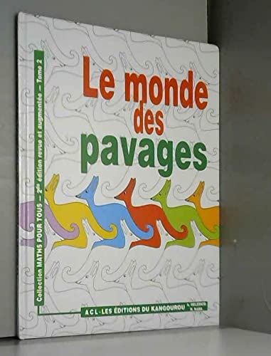 Stock image for Le monde des pavages for sale by Ammareal