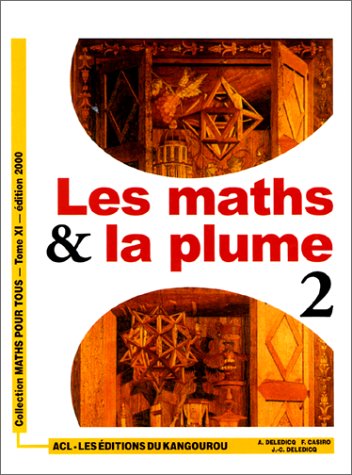 Stock image for Les Maths & la plume, tome 2 for sale by pompon