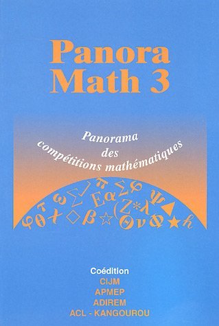 Beispielbild fr PanoraMath 3: Panorama des comptitions de mathmatiques zum Verkauf von Ammareal