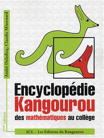 Stock image for Encyclopdie Kangourou des mathmatiques au collge for sale by medimops