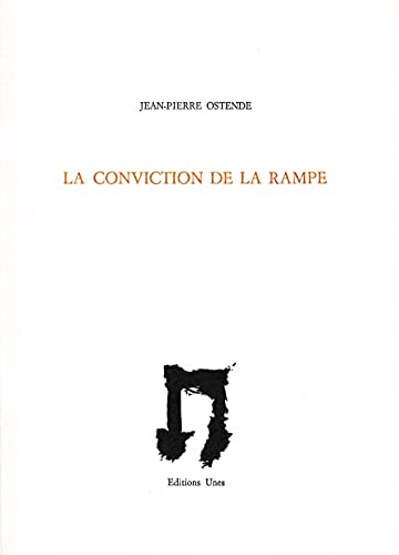 Beispielbild fr La conviction de la rampe zum Verkauf von Gallix