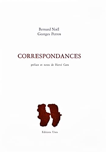 Correspondances (NoÃ«l-Perros) (9782877041072) by NoÃ«l, Bernard