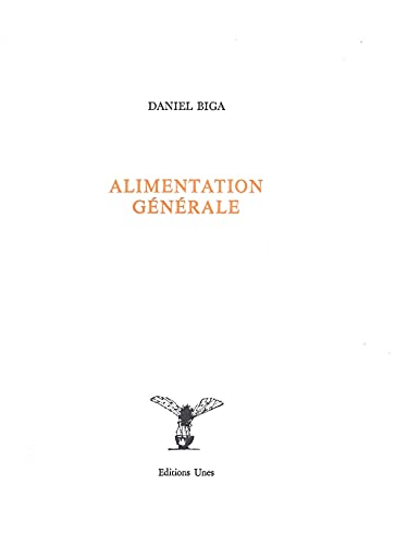 Stock image for Alimentation gnrale [Broch] Biga, Daniel for sale by BIBLIO-NET