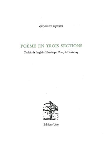 Beispielbild fr Pome en trois sections zum Verkauf von Gallix