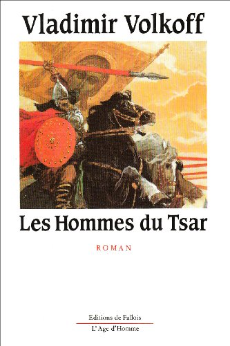 9782877060233: Les hommes du tsar