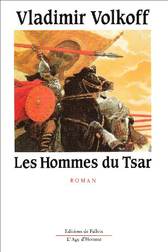 Stock image for Les hommes du tsar for sale by Ammareal