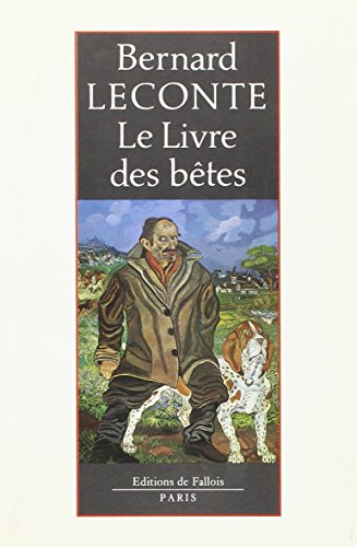 Beispielbild fr Le Livre des btes zum Verkauf von Ammareal