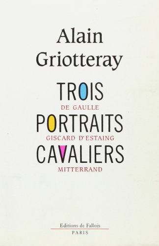 9782877060950: Trois portraits cavaliers (FALL.LITT. 1AN) (French Edition)